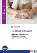 Die heos-Therapie - Maja Hirschbühl