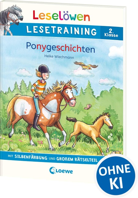 Leselöwen Lesetraining 2. Klasse - Ponygeschichten - Heike Wiechmann