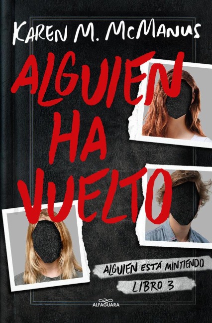 Alguien Ha Vuelto / One of Us Is Back - Karen M McManus