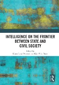 Cover-Bild zum Titel 'Intelligence on the Frontier Between State and Civil Society' von ''