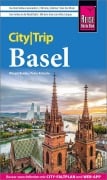 Reise Know-How CityTrip Basel - Peter Kränzle, Margit Brinke