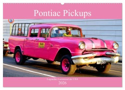 Cover-Bild zum Titel 'Pontiac Pickups - Legendäre Lastenesel der USA (Wandkalender 2026 DIN A2 quer), CALVENDO Monatskalender' von 'Henning von Löwis of Menar'