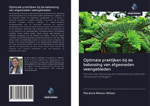 Optimale praktijken bij de bebossing van afgesneden veengebieden - Florence Renou-Wilson
