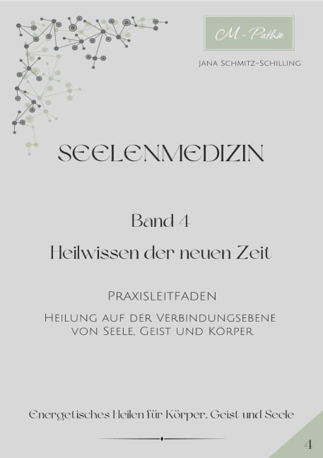 Seelenmedizin - Jana Schmitz-Schilling