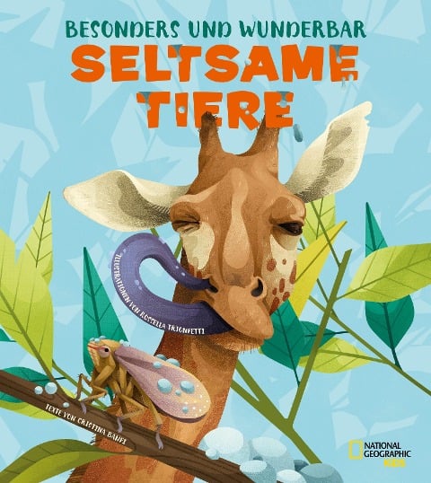 Besonders und Wunderbar: Seltsame Tiere - Cristina Banfi