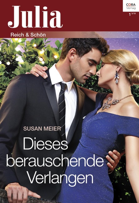 Dieses berauschende Verlangen - Susan Meier