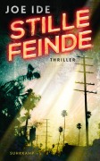 Cover-Bild zum Titel 'Stille Feinde' von 'Joe Ide'
