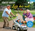 Cover-Bild zum Titel 'Lass das mal den Opa machen! Der Offline-Opa wechselt Windeln' von 'Günter Habicht'