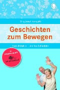Cover-Bild zum Titel 'Geschichten zum Bewegen' von 'Natali Mallek, Annika Schneider'