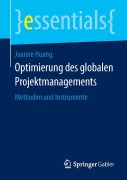 Cover-Bild zum Titel 'Optimierung des globalen Projektmanagements' von 'Joanne Huang'