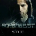 Cover-Bild zum Titel 'Wehe!' von 'Schöngeist'