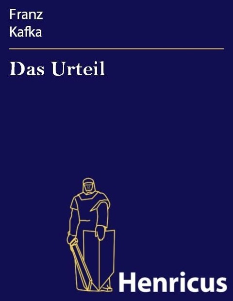 Das Urteil - Franz Kafka