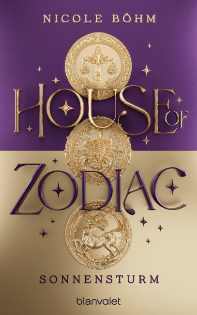 House of Zodiac - Sonnensturm - Nicole Böhm