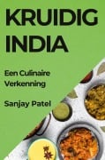 Cover-Bild zum Titel 'Kruidig India' von 'Sanjay Patel'
