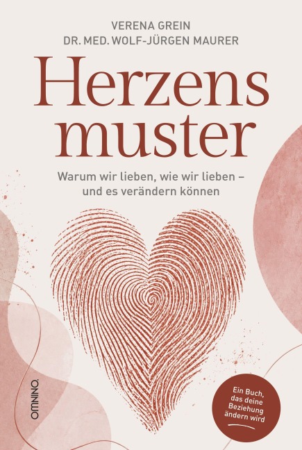 Herzensmuster - Wolf-Jürgen Maurer, Verena Grein