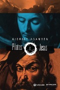 Pilatos e Jesus - Giorgio Agamben