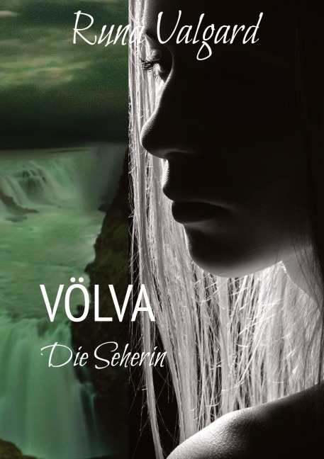 Völva - Die Seherin - Runa Valgard