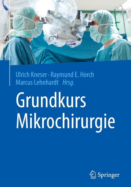 Grundkurs Mikrochirurgie - 