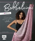 Cover-Bild zum Titel 'BOBBELicious stricken - I love Pastell - Kleidung, Tücher und mehr mit Farbverlaufsgarnen, Pailletten, Glitzerperlen und Co.' von 'Julia-Maria Hegenbart'