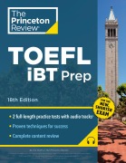 Cover-Bild zum Titel 'Princeton Review TOEFL iBT Prep with Audio/Listening Tracks, 2023' von 'The Princeton Review'