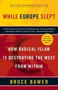 Cover-Bild zum Titel 'While Europe Slept' von 'Bruce Bawer'