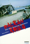 Cover-Bild zum Titel 'Balkankrieg' von 'Hannes Hofbauer'
