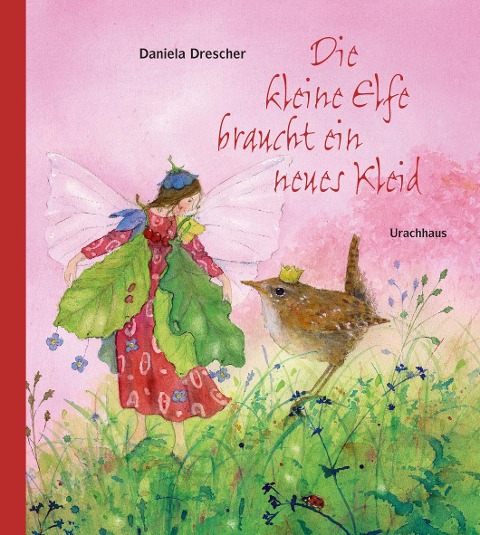 Die kleine Elfe braucht ein neues Kleid - 