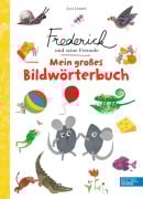 Frederick und seine Freunde: Mein großes Bildwörterbuch - Leo Lionni