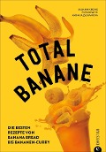 Cover-Bild zum Titel 'Total Banane' von 'Susann Kreihe'
