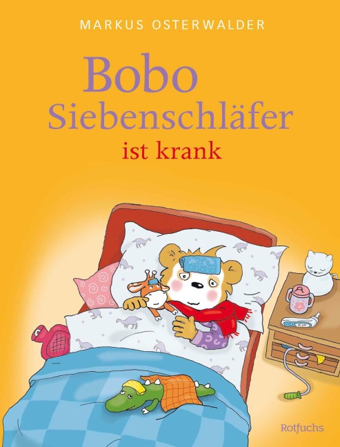 Bobo Siebenschläfer ist krank - Sophie Härtling