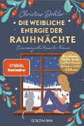 Die weibliche Energie der Rauhnächte - Christine Dohler