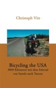 Cover-Bild zum Titel 'Bicycling the USA' von 'Christoph Vitt'