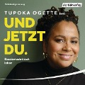 Cover-Bild zum Titel 'Und jetzt du.' von 'Tupoka Ogette'