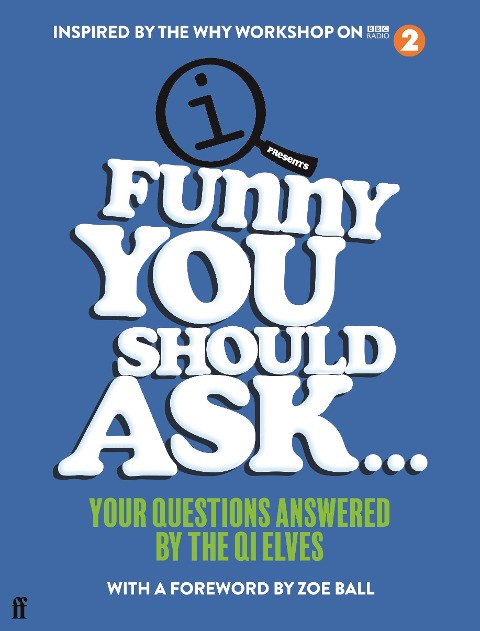 Funny You Should Ask . . . - Qi Elves