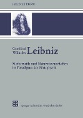 Gottfried Wilhelm Leibniz - Hartmut Hecht