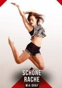 Cover-Bild zum Titel 'Schöne Rache' von 'Mia Graf'