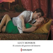 Cover-Bild zum Titel 'El corazón del guerrero del desierto' von 'Lucy Monroe'