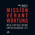 Cover-Bild zum Titel 'Mission Verantwortung' von 'Bernd Kiesewetter'