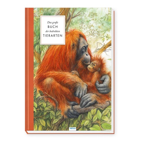 Trötsch Sachbuch Das große Buch der bedrohten Tierarten - Radek Malý