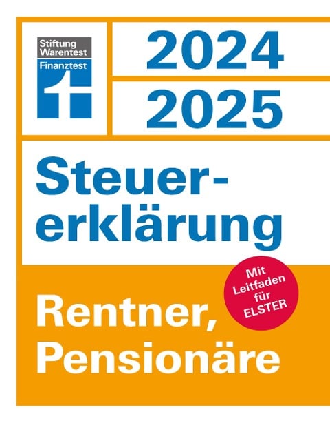 Steuererklärung 2024/2025 - Rentner, Pensionäre - Udo Reuß