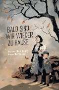 Cover-Bild zum Titel 'Bald sind wir wieder zu Hause' von 'Jessica Bab Bonde'