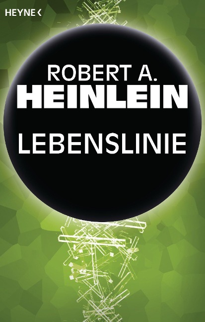 Lebenslinie - Robert A. Heinlein