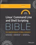 Cover-Bild zum Titel 'Linux Command Line and Shell Scripting Bible' von 'Richard Blum'