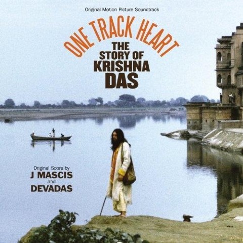 One Track Heart: Die Geschichte des Krishna Das - 