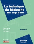 La technique du bâtiment - Tous corps d'état - Michel Platzer, Cécile Granier, Daniel Montharry