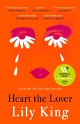 Cover-Bild zum Titel 'Heart the Lover' von 'Lily King'