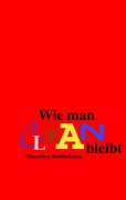 Cover-Bild zum Titel 'Wie man clean bleibt' von 'Thorsten Schierhorn'