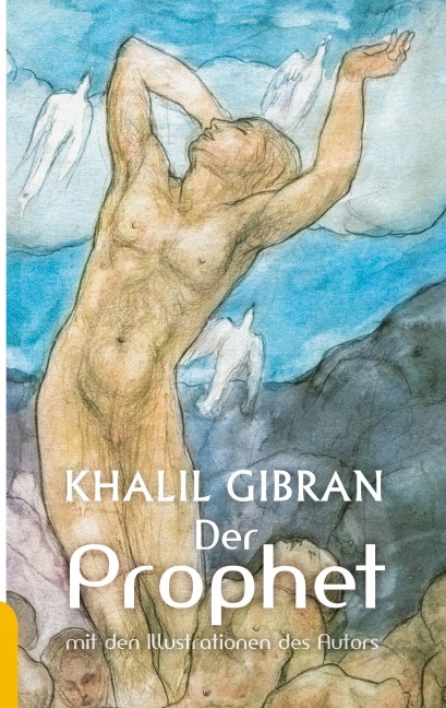 Der Prophet - Kahlil Gibran