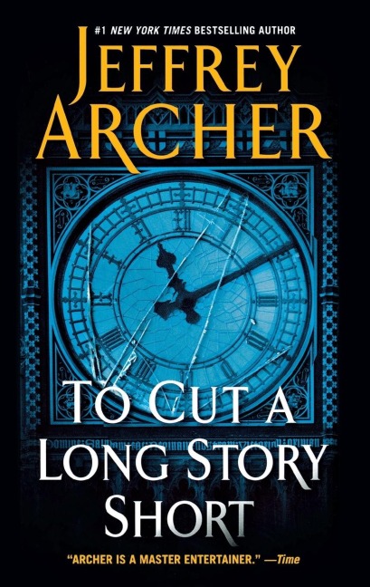 To Cut a Long Story Short - Jeffrey Archer