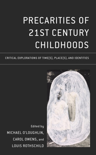 Precarities of 21st Century Childhoods - 